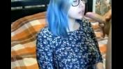 Free download video sex hot Nerdy big titties blue hair girlfriend giving head