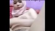 Video porn hot Gadis Berjilbab colok memek sendiri dikamar online high speed